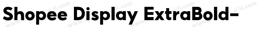Shopee Display ExtraBold字体转换